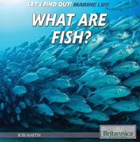صورة الغلاف: What Are Fish? 1st edition 9781508103837