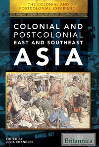 Imagen de portada: The Colonial and Postcolonial Experience in East and Southeast Asia 1st edition 9781508104384