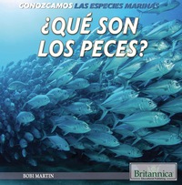 Cover image: ¿Qué son los peces? (What Are Fish?) 1st edition 9781508104926