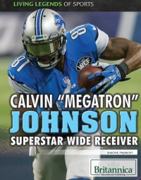 Titelbild: Calvin "Megatron" Johnson: Superstar Wide Receiver 1st edition 9781508106319