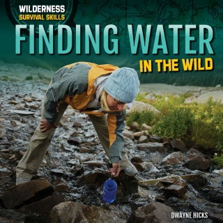 Imagen de portada: Finding Water in the Wild 9781508143130