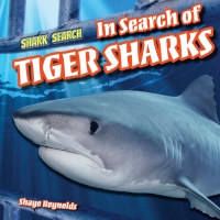 Imagen de portada: In Search of Tiger Sharks 9781508143499