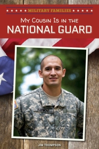 Omslagafbeelding: My Cousin Is in the National Guard 9781508144489