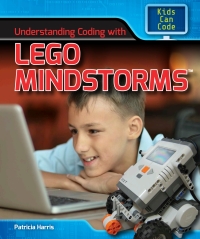 Cover image: Understanding Coding with Lego Mindstorms™ 9781508144649