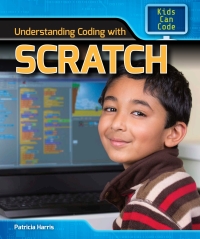 Cover image: Understanding Coding with Scratch 9781508144847