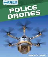 Imagen de portada: Police Drones 9781508145028