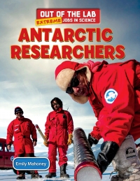 表紙画像: Antarctic Researchers 9781508145073