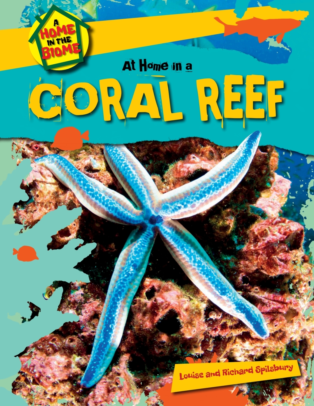 At Home in a Coral Reef