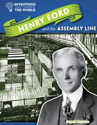 Imagen de portada: Henry Ford and the Assembly Line 9781508146292