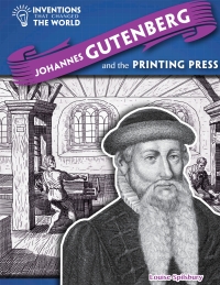 表紙画像: Johannes Gutenberg and the Printing Press 9781508146339