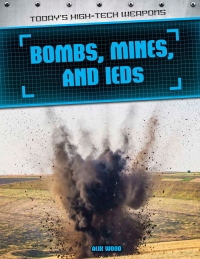 Imagen de portada: Bombs, Mines, and IEDs 9781508146773