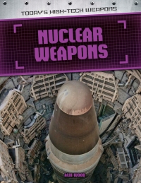 صورة الغلاف: Nuclear Weapons 9781508146896