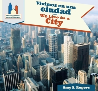 Cover image: Vivimos en una ciudad / We Live in a City 9781508147336