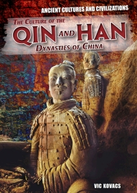 Imagen de portada: The Culture of the Qin and Han Dynasties of China 9781508150039