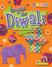 Imagen de portada: Origami for Diwali 9781508151043