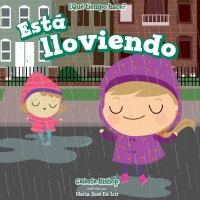 表紙画像: Está lloviendo (It's Raining) 9781508152354