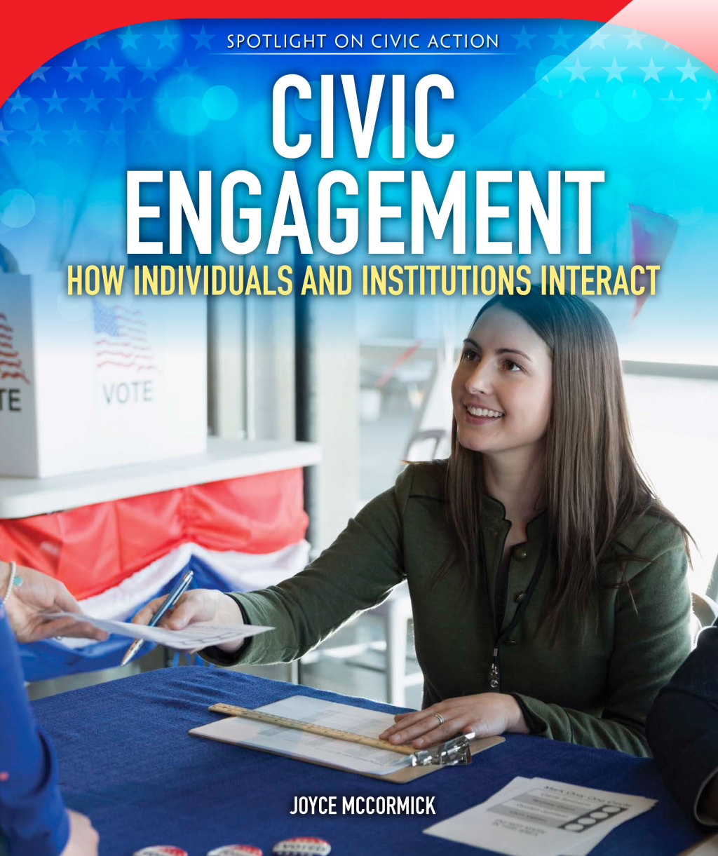 Civic Engagement How Individuals and Institutions Interact