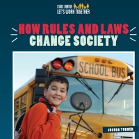 صورة الغلاف: How Rules and Laws Change Society 9781508166757