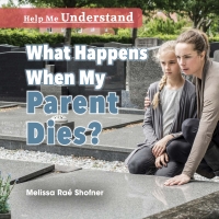 表紙画像: What Happens When My Parent Dies? 9781508167020