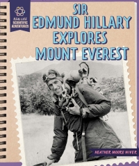表紙画像: Sir Edmund Hillary Explores Mount Everest 9781508168621