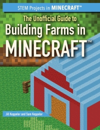 Omslagafbeelding: The Unofficial Guide to Building Farms in Minecraft 9781508169291