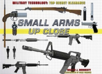 Imagen de portada: Small Arms Up Close 9781508170822