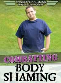 Cover image: Combatting Body Shaming 9781508171140