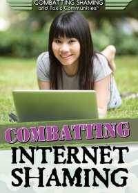 Cover image: Combatting Internet Shaming 9781508171164