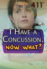 Cover image: I Have a Concussion. Now What? 9781508171966