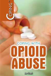 Cover image: Coping with Opioid Abuse 9781508173946
