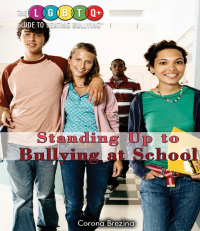 Cover image: Standing Up to Bullying at School 9781508174318