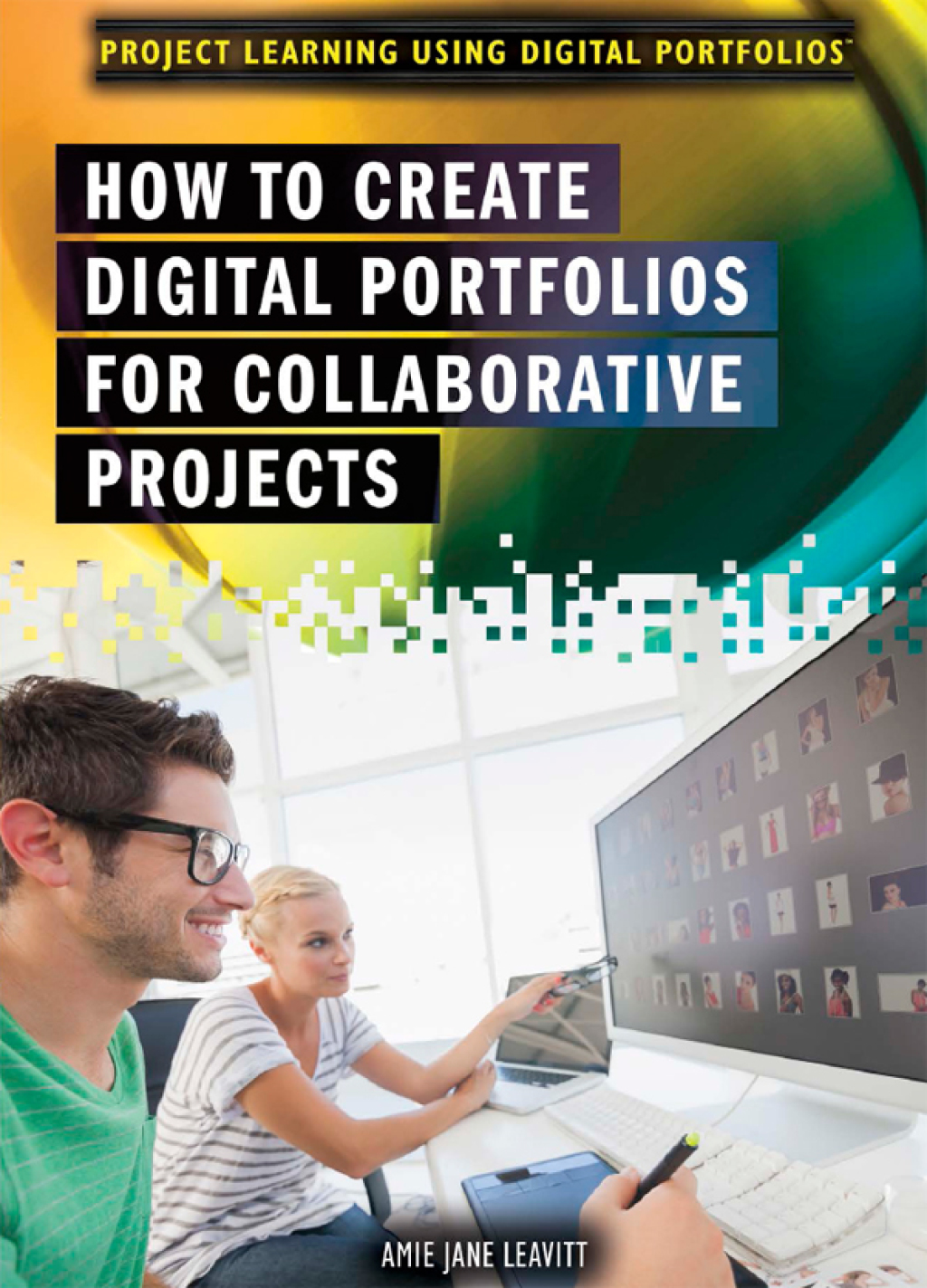 How to Create Digital Portfolios for Collaborative Projects