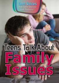 Cover image: Teens Talk About Family Issues 9781508176497
