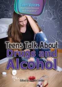 Cover image: Teens Talk About Drugs and Alcohol 9781508176503
