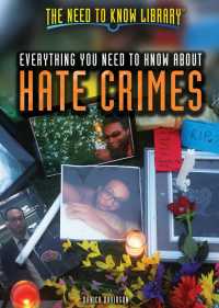 Cover image: Everything You Need to Know About Hate Crimes 9781508176688