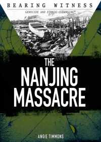 Cover image: The Nanjing Massacre 9781508177289