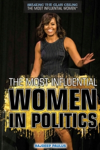 صورة الغلاف: The Most Influential Women in Politics 9781508179689