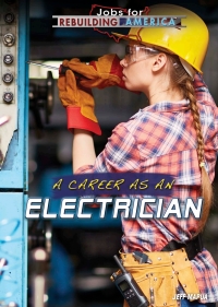 Omslagafbeelding: A Career as an Electrician 9781508179962