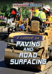 Omslagafbeelding: A Career in Paving and Road Surfacing 9781508180029