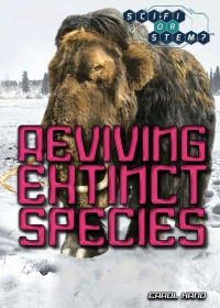 Imagen de portada: Reviving Extinct Species 9781508180401