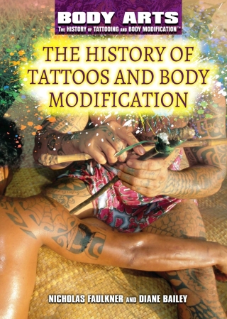Cover image: The History of Tattoos and Body Modification 9781508180760