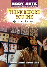 Imagen de portada: Think Before You Ink: Getting Tattoos 9781508180821