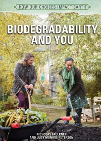 Omslagafbeelding: Biodegradability and You 9781508181415