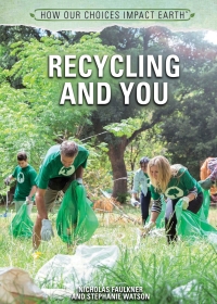 Imagen de portada: Recycling and You 9781508181538