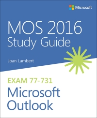 Titelbild: MOS 2016 Study Guide for Microsoft Outlook 1st edition 9781509300280