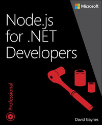 Titelbild: Node.js for .NET Developers 1st edition 9780735662988