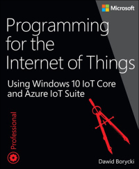 Titelbild: Programming for the Internet of Things 1st edition 9781509302062