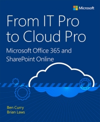 Titelbild: From IT Pro to Cloud Pro Microsoft Office 365 and SharePoint Online 1st edition 9781509304141