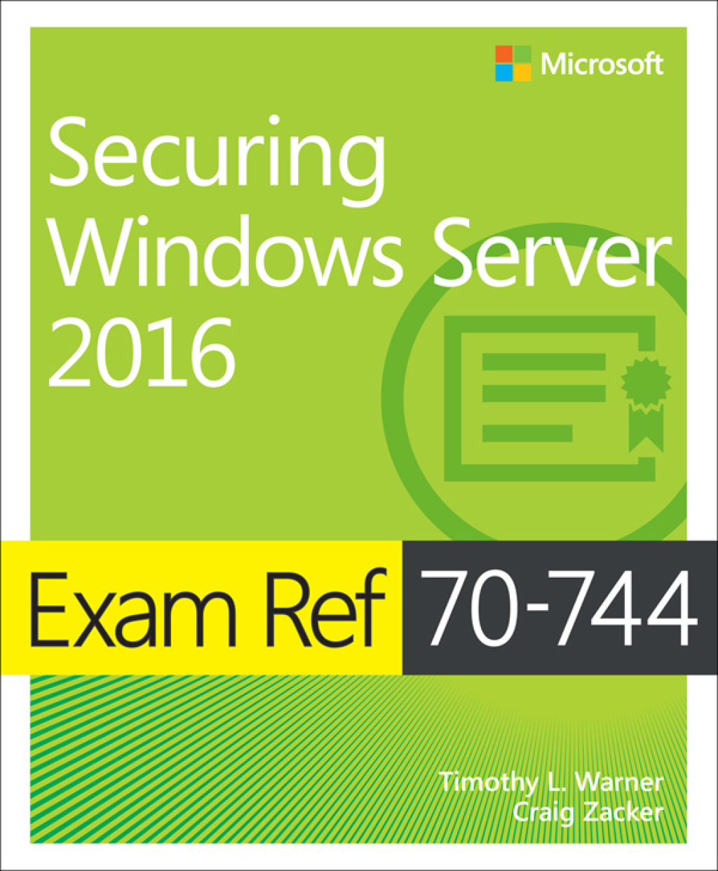 Exam Ref 70-744 Securing Windows Server 2016 1st Edition