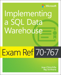 Imagen de portada: Exam Ref 70-767 Implementing a SQL Data Warehouse 1st edition 9781509306473